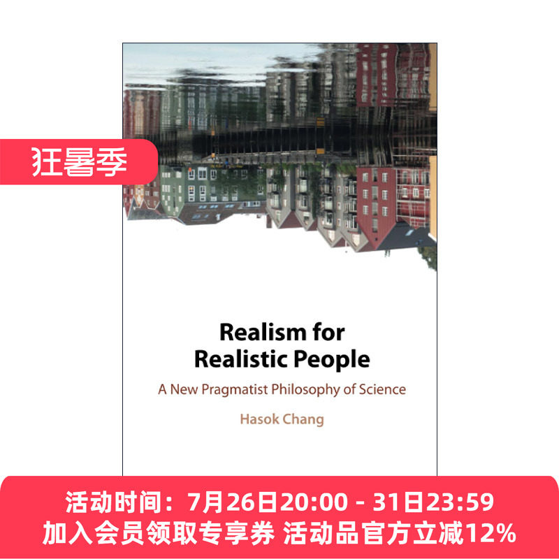 英文原版 Realism for Realistic People 现实主义者的现实主义 一种新的实用主义科学哲学 英文版 进口英语原版书籍