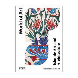 進口英語原版 Islamic Art 伊斯蘭藝術與建筑 World And 英文原版 書籍 Art系列 英文版 Architecture