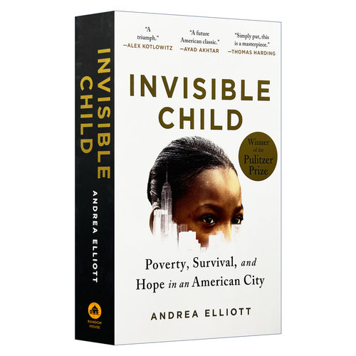 英文原版 Invisible Child 看不见的孩子 Andrea Elliott安德里亚·埃利奥特 2022年普利策非小说类奖 英文版 进口英语原版书籍