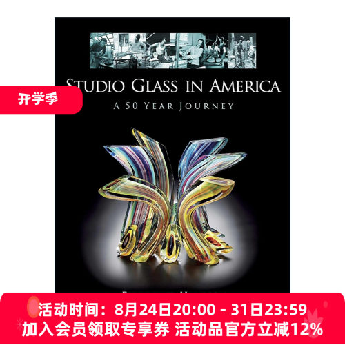 英文原版 Studio Glass in America 美国工作室玻璃 50年历史插图指南 精装 Ferdinand Hampson 英文版 进口英语原版书籍