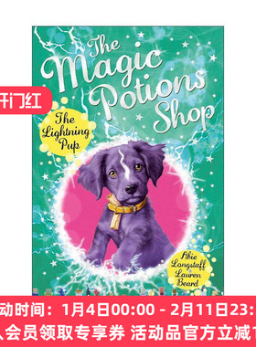 英文原版 The Magic Potions Shop The Lightning Pup 魔法药水商店4 儿童奇幻故事书 英文版 进口英语原版书籍