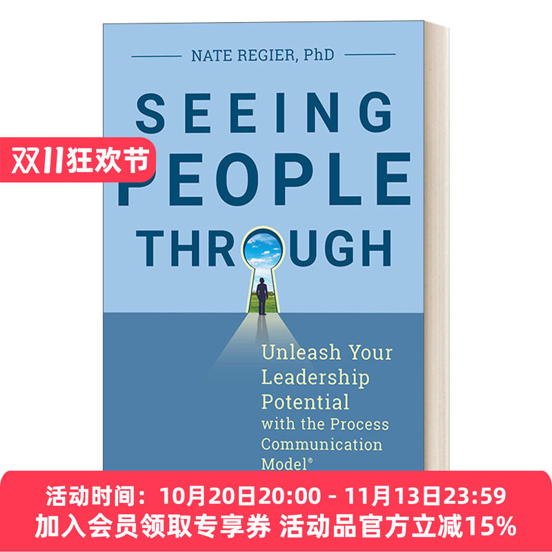 看透他人 英文原版 Seeing People Through 用过程沟通模式释放你的领导潜能 培训 商业管理 Nate Regier 英文版 进口英语书籍