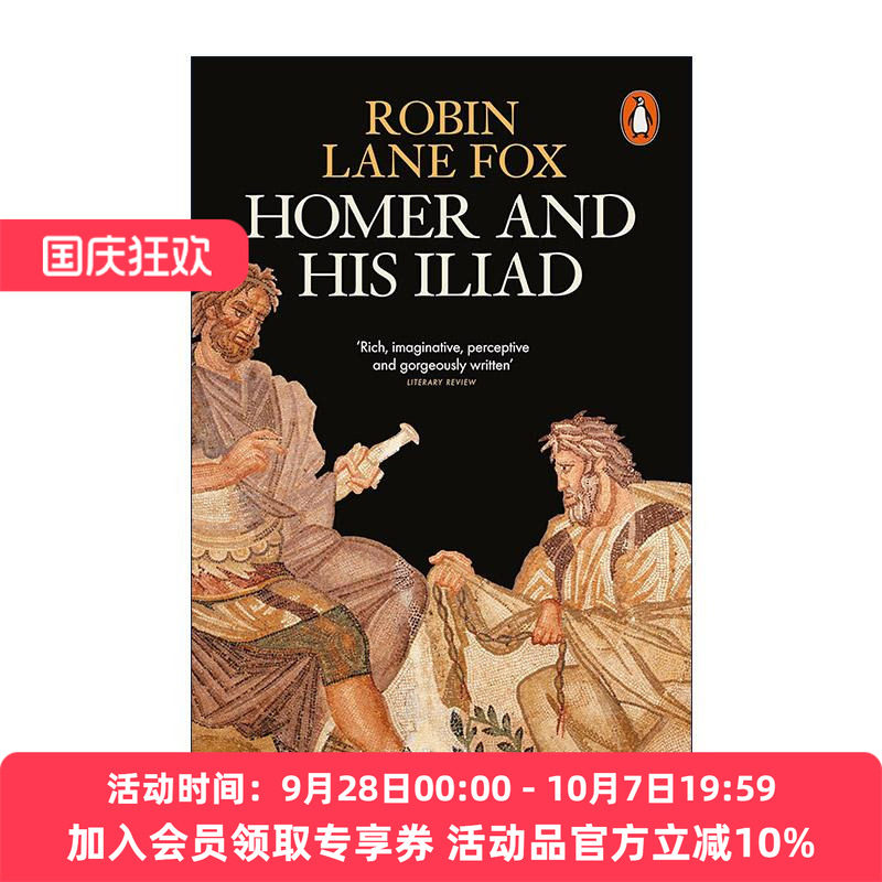 英文原版 Homer and His Iliad 荷马与伊利亚特 荷马史诗背后的故事 历史学家Robin Lane Fox 英文版 进口英语原版书籍