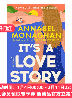 英文原版 It's a Love Story 这是一个爱情故事 浪漫喜剧 安娜贝尔·莫纳汉 英文版 进口英语原版书籍