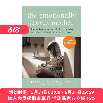 英文原版 The Emotionally Absent Mother 情感忽视 如何克服母亲情感缺席的影响 英文版 进口英语原版书籍