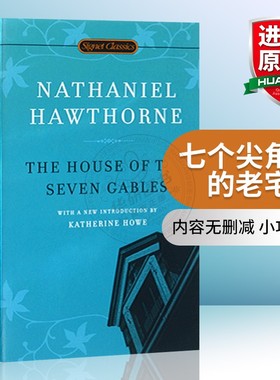 七个尖角阁的老宅 英文原版小说 The House of the Seven Gables 七角楼房 英文版 霍桑 Nathaniel Hawthorne 正版进口文学书籍
