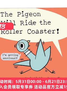 鸽子过山车般的情绪变化 英文原版 Pigeon Will Ride the Roller Coaster! 精装绘本 Mo Willems 英文版 进口英语原版书籍
