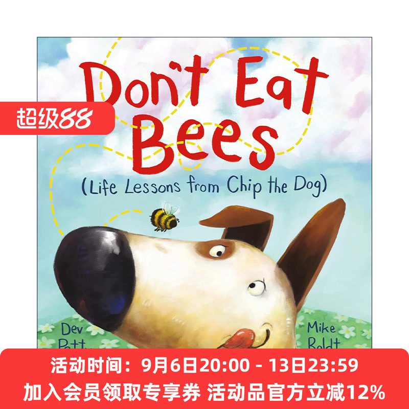 英文原版 Don't Eat Bees Life Lessons from Chip the Dog 不要吃蜜蜂 奇普狗狗的人生教训 儿童精装幽默绘本 进口英语原版书籍