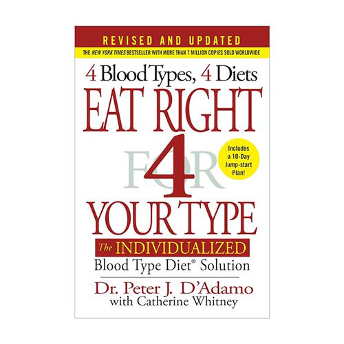 英文原版 Eat Right 4 Your Type 按你的血型正确饮食 更新修正版 个性化血型饮食解决方案 英文版 进口英语原版书籍
