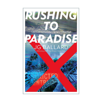 英文原版 Rushing to Paradise 冲向天堂 J.G.巴拉德 惊悚冒险小说 英文版 进口英语原版书籍