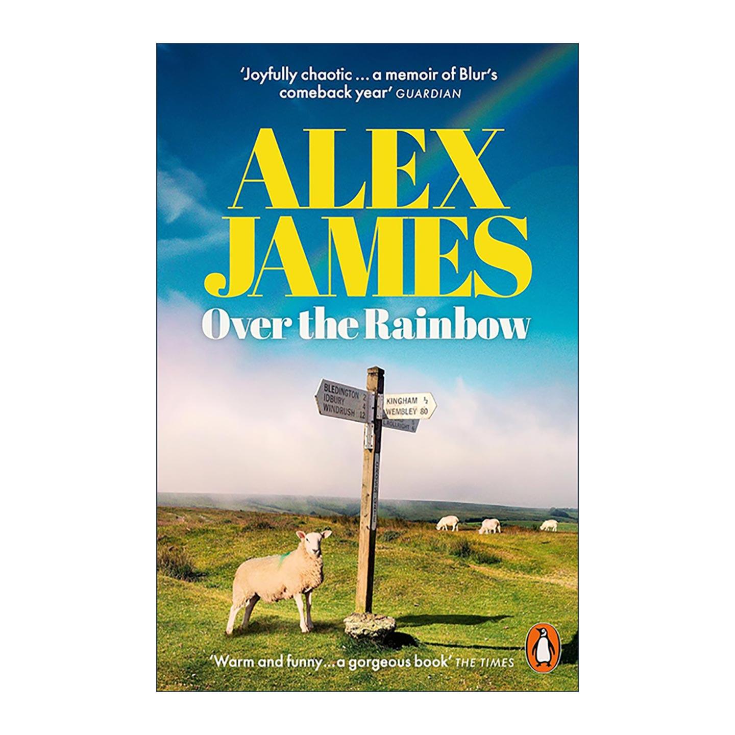 英文原版 Over the Rainbow 飞越彩虹 Blur乐队贝斯手Alex James回忆录 中年危机 友情 音乐和生活转变 英文版 进口英语原版书籍