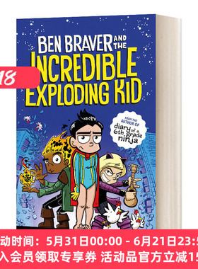 英文原版 Ben Braver And The Incredible Exploding Kid 本布雷弗和不可思议的爆炸小子 英文版 进口英语原版书籍