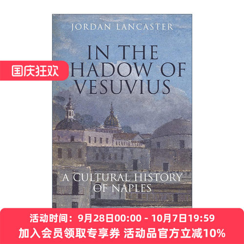 英文原版 In the Shadow of Vesuvius 威苏维火山的阴影下 那不勒斯文化史 英文版 进口英语原版书籍