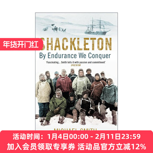 英文原版 Shackleton 沙克尔顿南极远征 坚毅必胜 英文版 进口英语原版书籍