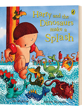 哈利和恐龙绘本 哗啦啦 英文原版 Harry and the Dinosaurs Make a Splash 英文版儿童英语图画故事书 进口原版书籍 Ian Whybrow