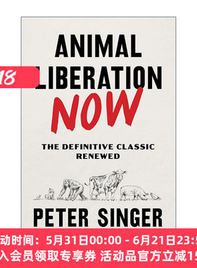 英文原版 Animal Liberation Now 动物解放 英文版 进口英语原版书籍