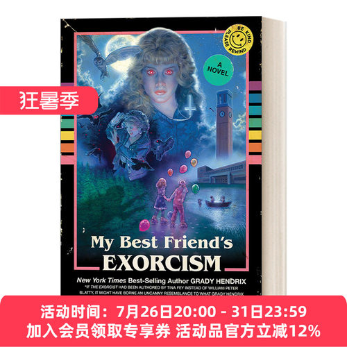 英文原版小说 My Best Friend's Exorcism 我最好朋友的驱魔仪式 Grady Hendrix 格雷迪·亨德里克斯 英文版 进口英语原版书籍