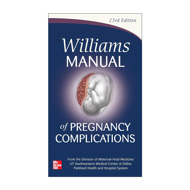 英文原版 Williams Manual of Pregnancy Complications 威廉姆斯产科学手册 第23版 英文版 进口英语原版书籍
