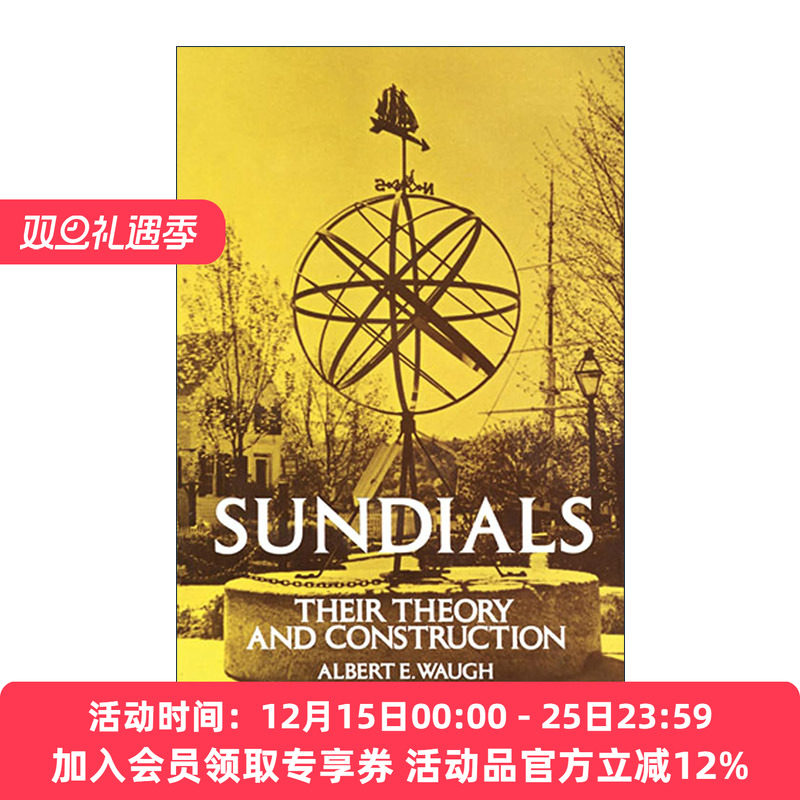 英文原版 Sundials 日晷的理论及其构造 康涅狄格大学教授Albert E. Waugh 英文版 进口英语原版书籍