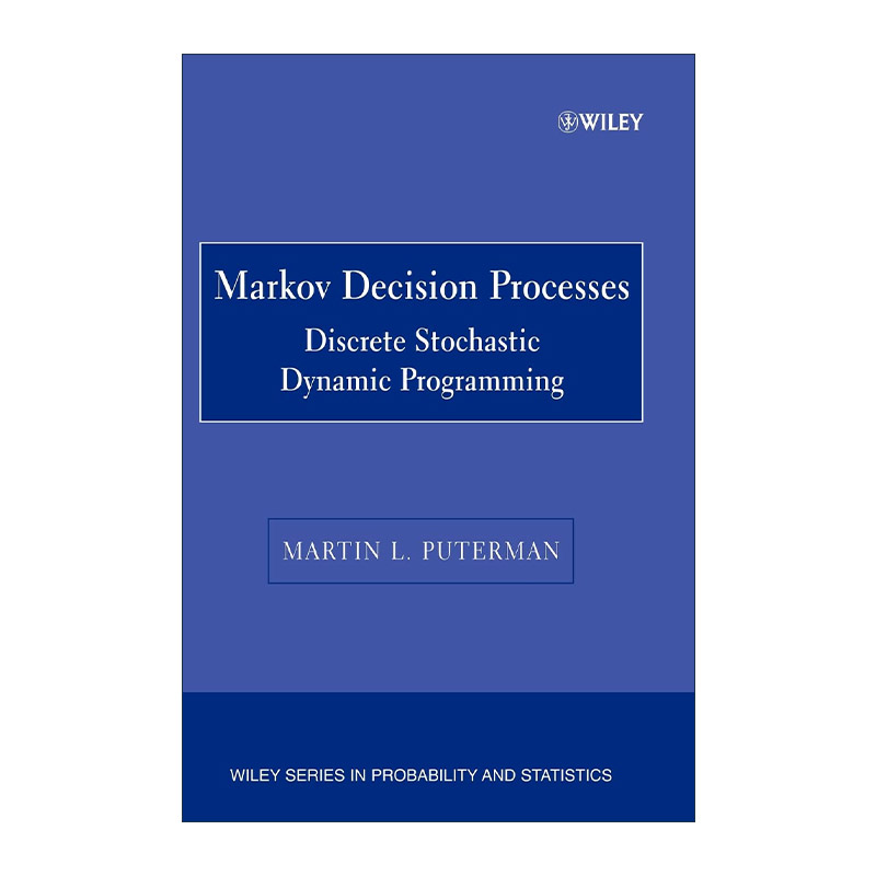 现货 英文原版 Markov Decision Processes 马尔可夫决策过程 离散随机动态编程 贝叶斯分析 英文版 进口英语原版书籍