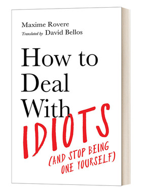 英文原版 How to Deal With Idiots 如何对付白痴 以及不让自己变为白痴 趣味人际交往教学指南 精装 英文版 进口英语原版书籍