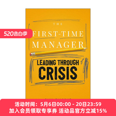 英文原版 The First-Time Manager Leading Through Crisis 第一次当经理之在危机中领导 英文版 进口英语原版书籍