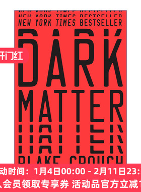 英文原版 Dark Matter A Novel 人生复本 Blake Crouch布莱克·克劳奇 精装 英文版 进口英语原版书籍