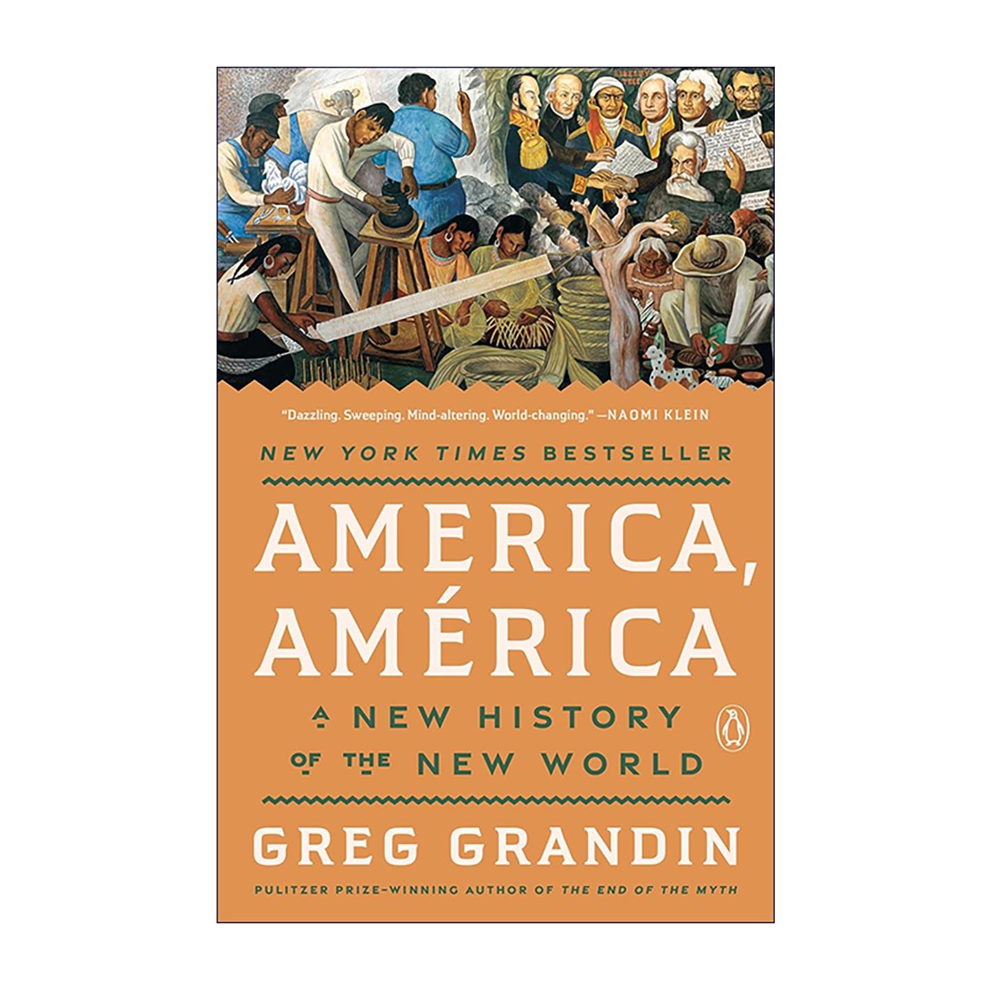 英文原版 America América 美洲大陆五百年 重塑西半球历史叙事 普利策奖得主格雷格·格兰丁 英文版 进口英语原版书籍