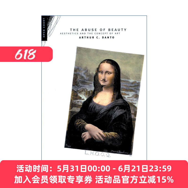 英文原版 The Abuse of Beauty Paul Carus Lectures 美的滥用 美学与艺术观念 哲学 Arthur Coleman Danto 进口英语原版书籍