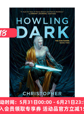 英文原版 Howling Dark Sun Eater 02 食日者系列2 黑暗咆哮 科幻小说 Christopher Ruocchio 英文版 进口英语原版书籍