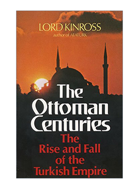 奥斯曼帝国六百年 英文原版 Ottoman Centuries 土耳其帝国的兴衰 英文版 进口英语原版书籍