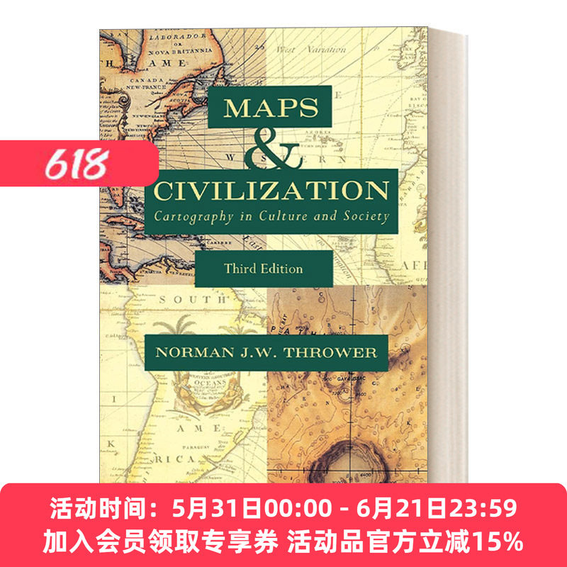 英文原版 Maps and Civilization Third Edition 地图的文明史 制图学 古根汉姆奖得主Norman J. W. Thrower 英文版 进口英语书籍