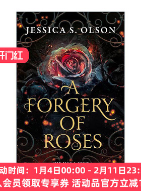 英文原版 A Forgery of Roses 伪造玫瑰 Jessica S. Olson 畅销青少年奇幻浪漫小说 英文版 进口英语原版书籍