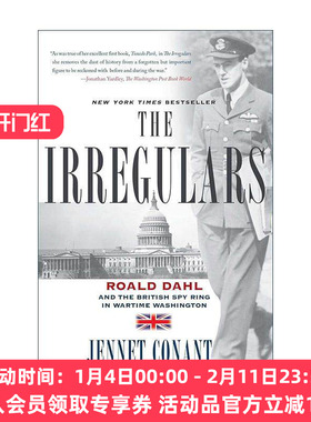 英文原版 The Irregulars 出奇制胜 罗纳德·达赫尔河战时华盛顿的英国间谍网 纽约时报畅销书 英文版 进口英语原版书籍