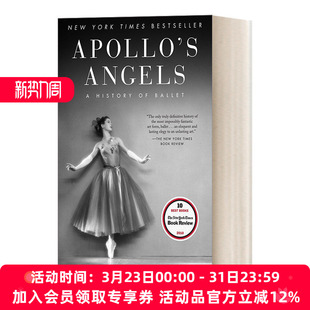Apollo 书籍 进口英语原版 天使 英文原版 Ballet Angels 英文版 阿波罗 芭蕾艺术五百年 History