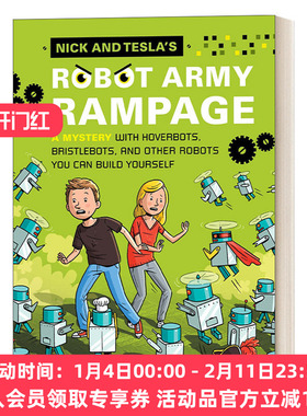 英文原版 Nick and Tesla2 Nick and Tesla's Robot Army Rampage 尼克和特斯拉系列2 机器人大军 精装 英文版 进口英语原版书籍