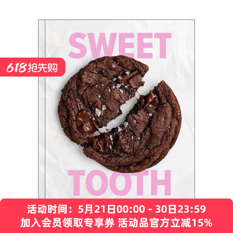 英文原版 Sweet Tooth 甜牙 100种甜品烘焙美食食谱 面包糕点 精装 Sarah Fennel 英文版 进口英语原版书籍