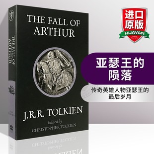 托尔金Tolkien著作 英文原版 Arthur 英文版 The 陨落 Fall 正版 进口书籍 亚瑟王之死作者 亚瑟王