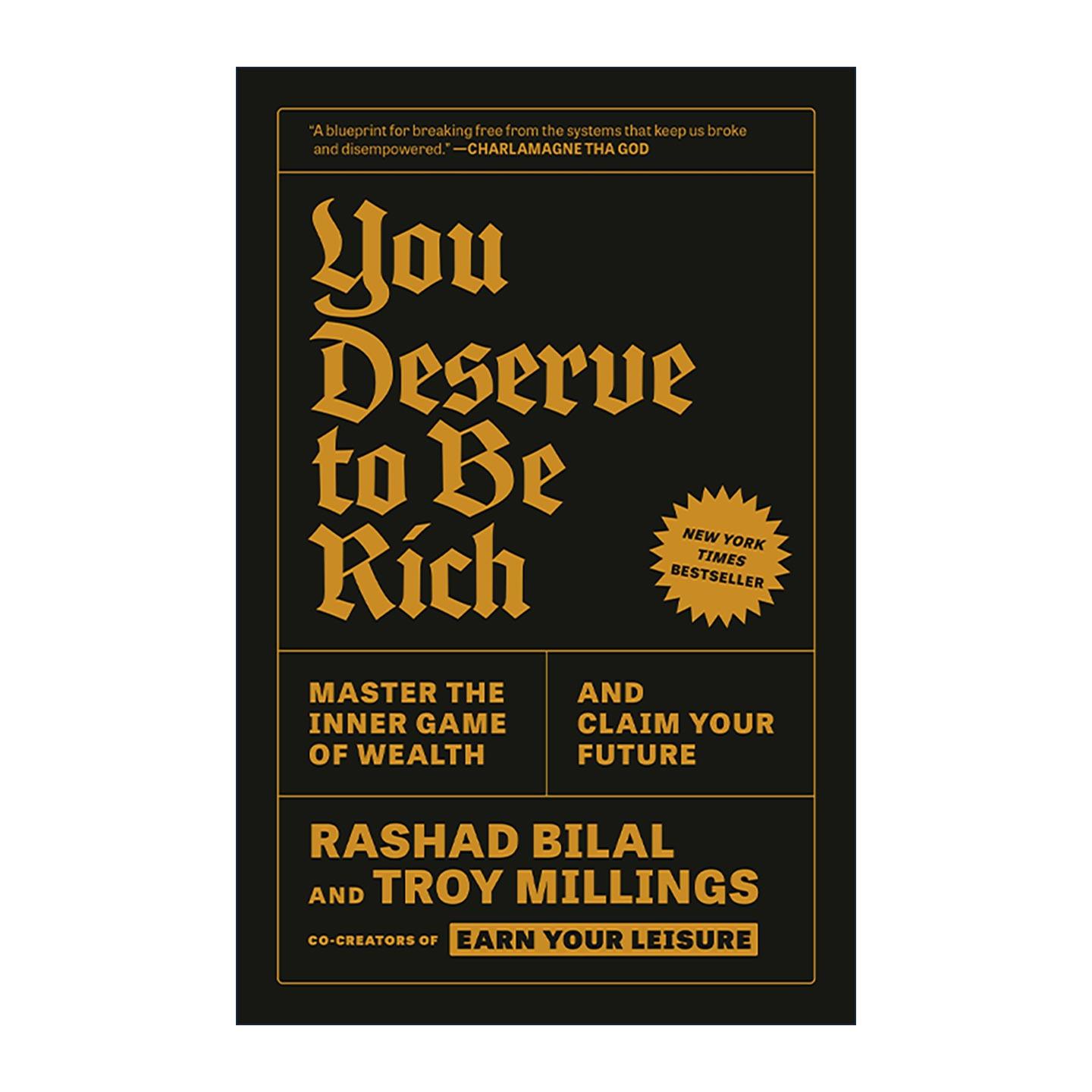 英文原版 You Deserve to Be Rich 你值得富有 掌握财富的内在游戏 掌控你的未来 理财投资指南 Rashad Bilal 进口英语原版书籍