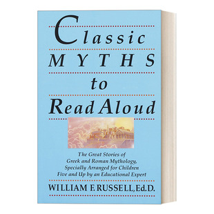 Ed.D. 神话 Classic 小说 值得大声朗读 F.Russell 英文版 William 英文原版 Aloud Read 书籍 进口英语原版 Myths 经典