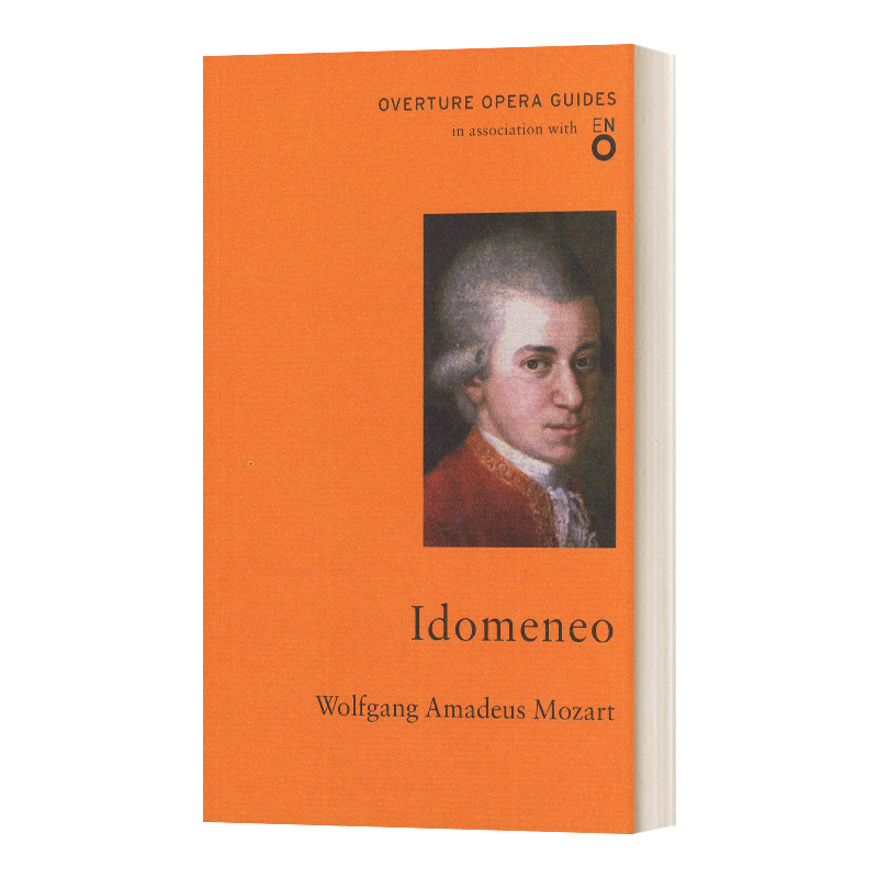 经典歌剧指南 英文原版 Idomeneo 莫扎特 伊多梅纽斯 英国国家歌剧院 英文版 进口英语原版书籍