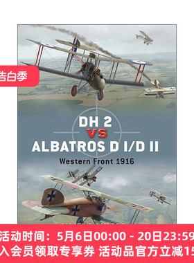 英文原版 DH 2 vs Albatros D I/D II 英国DH2战斗机VS德国信天翁D I/D II战斗机 对战历史 英文版 进口英语原版书籍