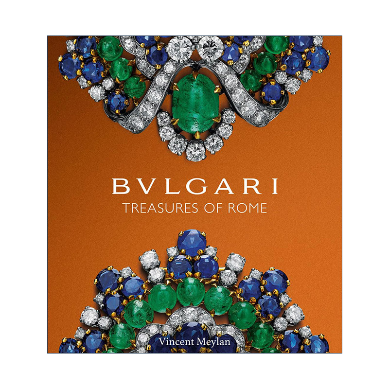 英文原版 Bulgari 宝格丽 罗马的宝藏 宝格丽档案历史演变过程收录 艺术鉴赏精装 英文版 进口英语原版书籍