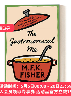恋味者 英文原版 The Gastronomical Me M. F. K. 费雪 英文版 进口英语原版书籍