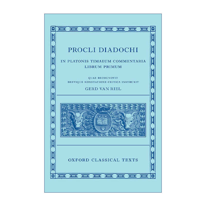 普罗克鲁斯论柏拉图蒂迈欧篇卷一英文原版 Proclus: Commentary on Timaeus Book 1 Procli Diadochi精装英文版进口书籍-封面