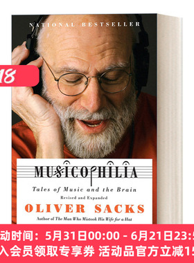 英文原版 Musicophilia  Revised and Expanded Edition 脑袋装了2000出歌剧的人 音乐与大脑的故事 修订扩充版 神经心理学进口书