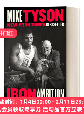 英文原版 Iron Ambition 钢铁雄心 我与Cus D'Amato的生活 世界重量级拳王Mike Tyson自传 英文版 进口英语原版书籍