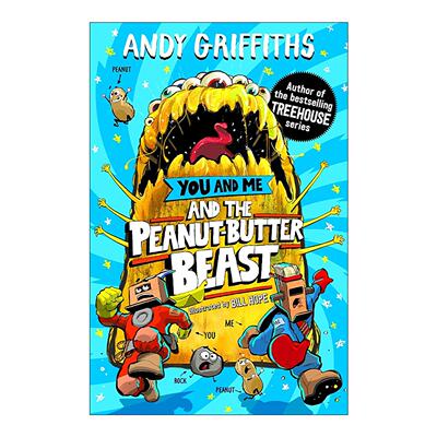 英文原版 You and Me and the Peanut-Butter Beast 花生酱怪兽 儿童动作冒险漫画小说 小屁孩树屋作者新书 进口英语原版书籍
