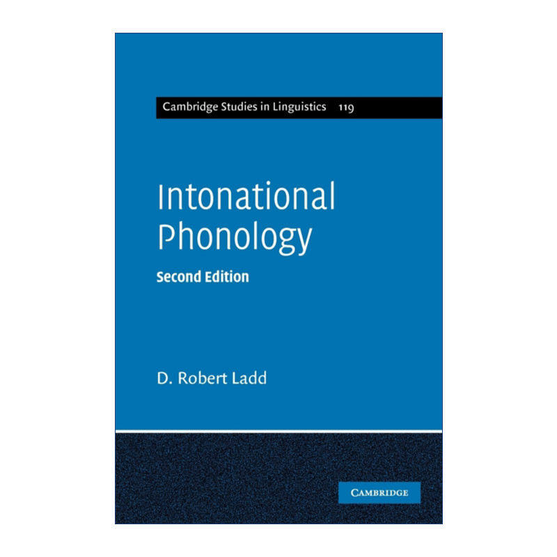 语调音系学  英文原版 Intonational Phonology 剑桥语言学研究系列 英文版 进口英语原版书籍
