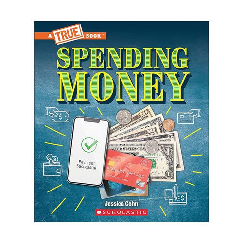 英文原版 A True Book Spending Money 学乐真相百科之理财篇 花钱 英文版 进口英语原版书籍